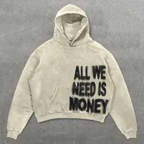 All We Need Is...Oversized Baggy Hoodie Modern 2023 Streetwear